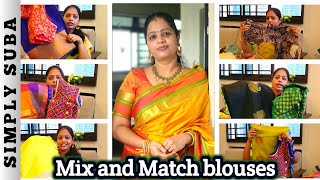 Saree blouse mix and match ideas  How to mix and match saree blouses  Tamil Vlog  Simply Suba [upl. by Vivia325]