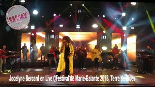 Extraits Live Jocelyne Beroard Festival de MarieGalante 2018 [upl. by Enelyak]