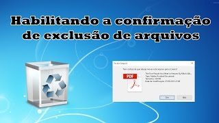 Habilitando a confirmação de exclusão de arquivos do Windows 10 [upl. by Roxanna]