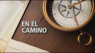 En el Camino 02022018  Estancias con historias [upl. by Mcdougall183]