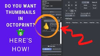 Get Thumbnails in Octoprint EASY [upl. by Nuawtna]