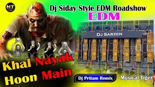 🤩Dj Sarzen Style EDM Roadshow • Dj Siday Remix EDM Songs  Dj Pritam Remix EDM Dance Mix [upl. by Virgil715]