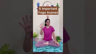 5 Important Yoga Asanas for Beginners yoga yogaforbeginners yogapractice yogaeveryday stretch [upl. by Ashti]