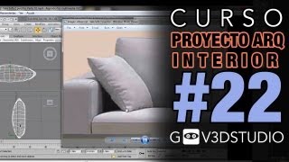 3ds Max Proyecto Arquitectura Interior 22 Sala Sofá 2 puestos Parte 02 [upl. by Ssitruc320]