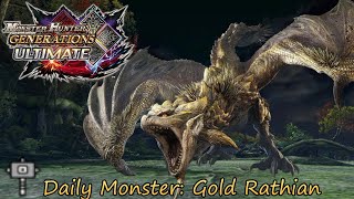 Daily Hunt 271  Gold Rathian MH Generations Ultimate [upl. by Hawley]