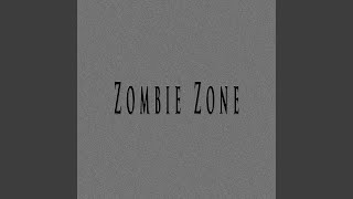 Zombie Zone [upl. by Leahcim685]