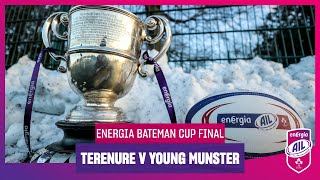 Energia Live Bateman Cup Final [upl. by Yblocaj]