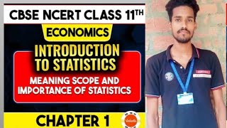 Meaning Scope and Important of statistics Economic chapter 1 ncert class 11 CBSE Krishna Mishra [upl. by Cornwell920]