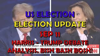 US Politics BUMPER Election Extra Harris  Trump Debate Analysis What a Corker [upl. by Gavrila]