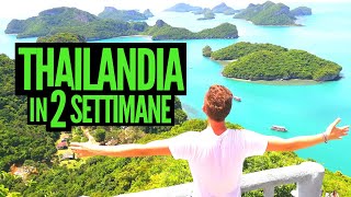 Thailandia FAI DA TE Cosa Vedere in 2 Settimane ad Agosto  Thailandia Ep1 [upl. by Houser264]