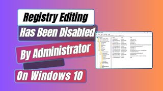 How To Fix “The Registry Editing has been disabled by your administrator” In Windows 10 [upl. by Marlea]