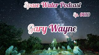 Gary Wayne Thracian Asura Tribes Mysterious Cult of Orpheus Space Water podcast ep 0010 [upl. by Onitsirc19]