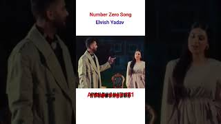 Number zero song short trending shortsfeed ytshorts elvishyadav numberzero [upl. by Iams]