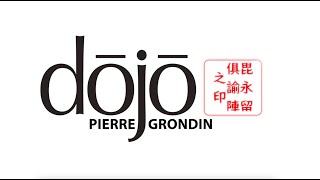 Dojo Pierre Grondin  Présentation [upl. by Ecinnej230]