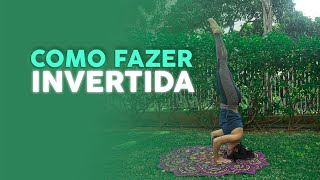 Yoga em casa  COMO FAZER INVERTIDA DE 3 APOIOS [upl. by Adne]