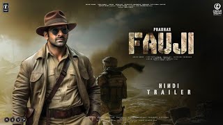 FAUJI  Teaser Trailer  Prabhas  Hanu Raghavapudi  Imanvi  Faugi Movie Shooting Updates [upl. by Niamor69]