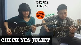 We The Kings  Check Yes Juliet acoustic cover KYN  Lyrics  Chords [upl. by Tivad]