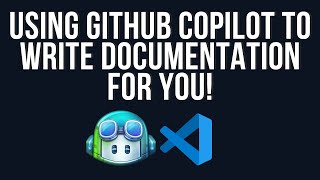 Using GitHub Copilot to write documentation for you [upl. by Bresee]