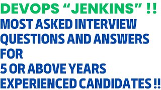 quotDevOps JENKINSquot For EXPERIENCED Most Asked Interview QampA for succeeding in INTERVIEWS [upl. by Mcgurn]