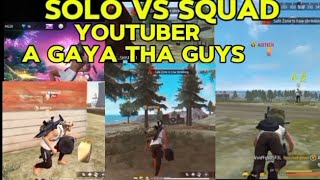 solo vs squad match making to big youtuber 🤯🤯 ADITECH v badge player 🤯ll my reaction🤯🤯 wait for end [upl. by Solegna245]