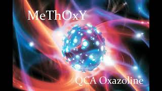 MeThOxY  QCA Oxazoline [upl. by Siurad]