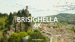 BRISIGHELLA 4K [upl. by Malita]