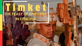 Timket the Feast of Epiphany in Ethiopia Explained [upl. by Eniawtna459]