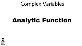 1 Analytic Function  Complex Variables  Complete Concept [upl. by Yung]