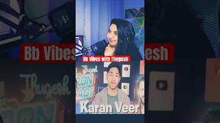 Thugesh Roasting Karan Veer Mehra  Big Boss 18  Reaction shorts [upl. by Pier333]