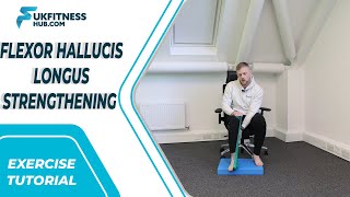 Exercise Tutorial Flexor Hallucis Longus Strengthening [upl. by Granniah]