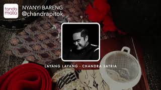 Layang Layang  Karaoke Chandra Satria [upl. by Edsel]