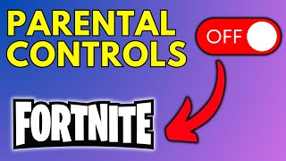 How To Turn OFF Parental Controls On Fortnite [upl. by Elamrej]