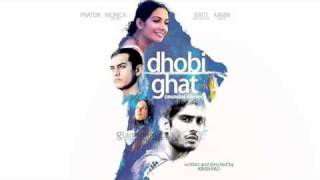 Dhobi GhatMumbai Diaries Soundtracks [upl. by Alisa73]