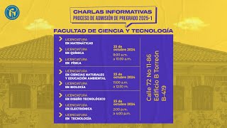 CHARLAS INFORMATIVAS PROCDE ADMISIÓN 20251LICEN CIENCIAS NAT Y EDU AMBIENTAL LICEN BIOLOGÍA [upl. by Leryt]