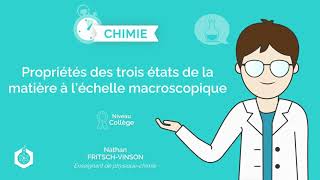 ⌚🧪 Propriétés des trois états de la matière à léchelle macroscopique ‖ PhysiqueChimie ‖ Collège [upl. by Rufus]