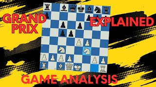 Understanding The Sicilian Grand Prix Structure  Game Analysis [upl. by Dawn]