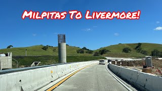 MILPITAS TO LIVERMORE CALIFORNIA DRIVE [upl. by Drehcir]