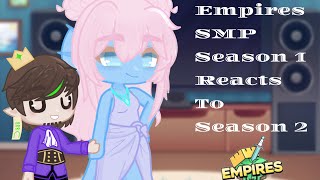 Empires SMP Season 1 Reacts To Season 2  Credits in the description  Thank you for 300 subs [upl. by Child]