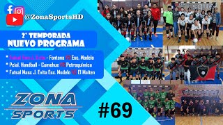 Zona Sports 69  J Evita Futsal Fem  Pcial Handball  J Evita Futsal Masc [upl. by Ranice]