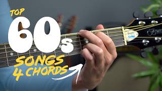 Top 10 songs of the 60s  JUST 4 CHORDS [upl. by Ciredec]