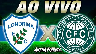 LONDRINA x CORITIBA AO VIVO Campeonato Paranaense  Narração [upl. by Airpal]