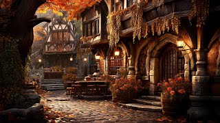 🍂 COZY MEDIEVAL TAVERN AMBIENCE Autumn Village Retreat 🍻 [upl. by Niltyak]