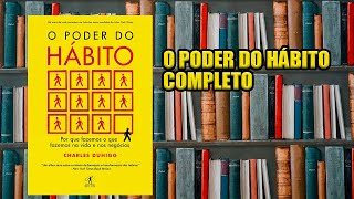 Audio Livro Completo O Poder Do Hábito [upl. by Sanoj]