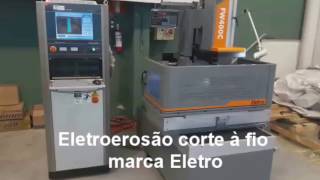 Eletroerosão a fio marca Eletro  FW 400  2017 [upl. by Yenaled]