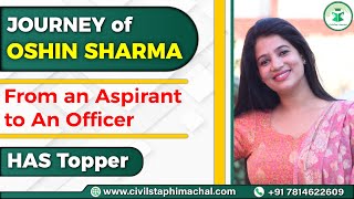 Journey of Oshin Sharma  From quotAn Aspirantquot to quot An Officerquot  Himachal Administrative Service [upl. by Home]