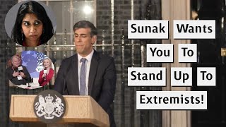 Sunak Calls On The Public To Stand Up To Extremists In Ironic Statement [upl. by Worrad]