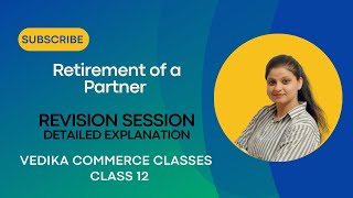 Retirement of a Partner  Ch 4  All concept questions revision by vedika commerce classes [upl. by Nylyahs]