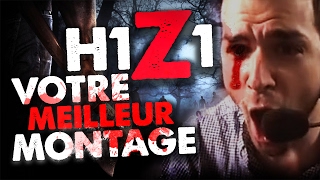 LE MEILLEUR MONTAGE H1Z1 QUE JAI VU  CONCOURS Recrutement [upl. by Leeann92]