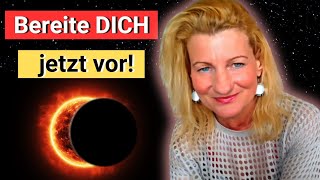 Sonnenfinsternis 842024 Enorme CHANCEN warten auf DICH wichtig [upl. by Deering]