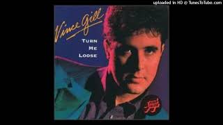 Vince Gill  Turn Me Loose [upl. by Guildroy]